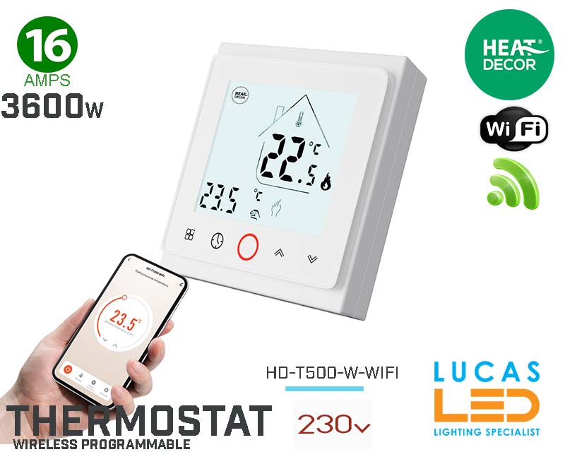 Thermostat WIFI • Room Stat • Timer Mode • Programmable • Heating Film & All Apllications • HD-T500 •  IP20 • 230V • 16A • 3600W