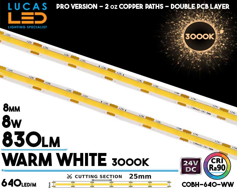 COB LED Strip Warm White 3000K &bull; COBH-640 &bull; Spotless &bull; 640 LEDs/m &bull; 24V &bull; 8W/m &bull; CRI 90 &bull; IP20 &bull; 830lm/m &bull; 8mm &bull; PRO Version