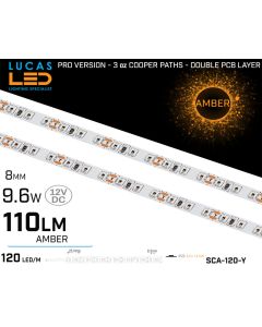 LED Strip AMBER • 120 LED/m • 12V • 9.6W • IP20 • 110lm • 8mm •3oz Cooper paths PRO Version