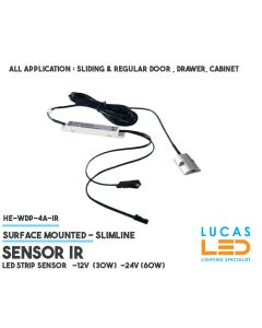 LED SENSOR IR • Surface mounted • Open & close door • On & Off function  • all Furniture cabinets • 2.5A • DC 12/24V • 