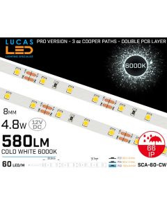 LED Strip Cold White • 60 LED/m • 12V • 4.8W • 6000K • IP66 • 580lm • 8mm • 3oz Cooper paths PRO Version • Waterproof-lucasled.ie