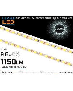 LED Strip Cold White 4mm • 120 LED/m • 12V • 9.6W • 6000K • IP20 • 1150lm • 4mm • 3oz Cooper paths PRO Version-LUCASLED.IE