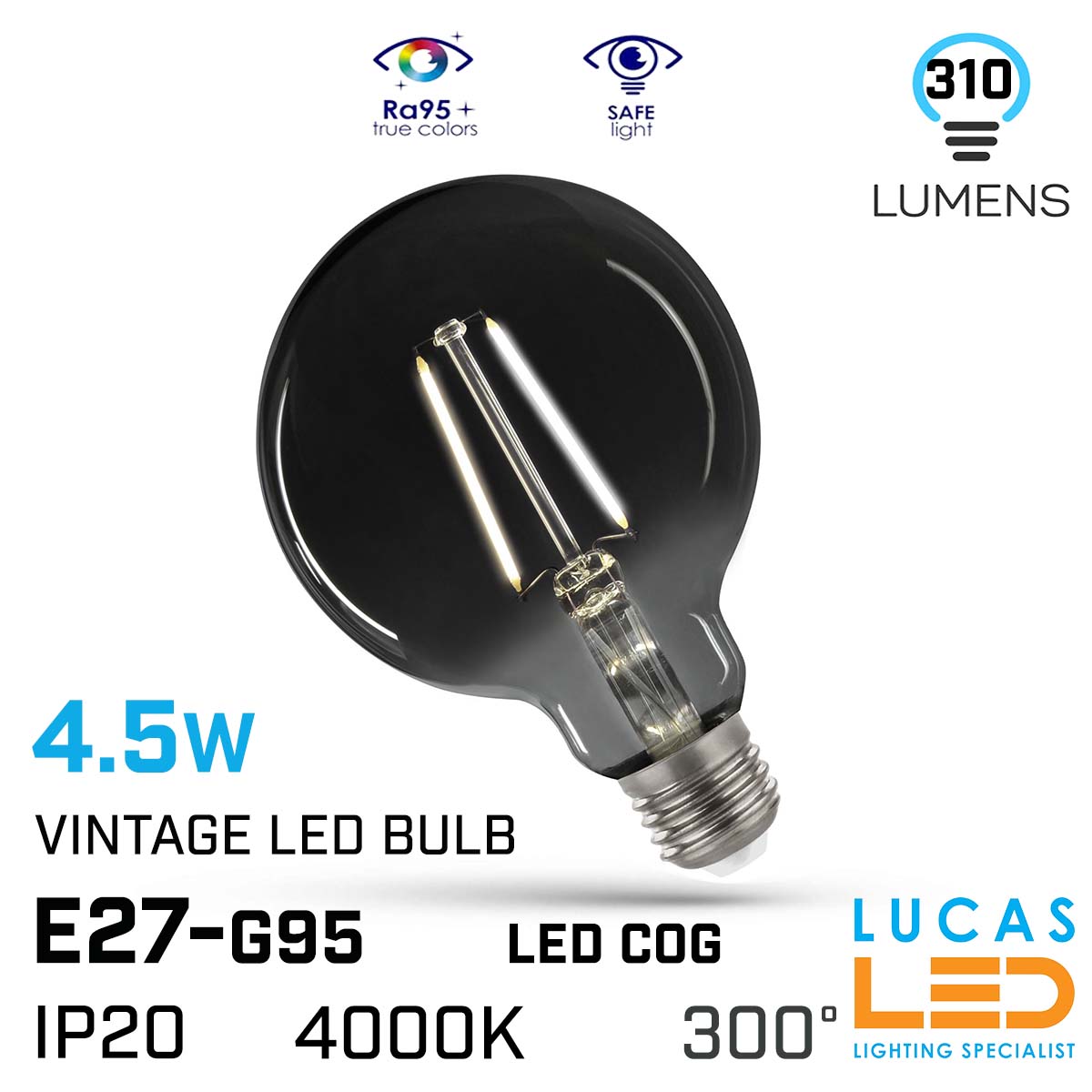 Vintage LED bulb filament light 4.5W - E27- Natural 4000K - 310lm - LED COG - Edison Modern Smoky Shine Globe Ball 95 
