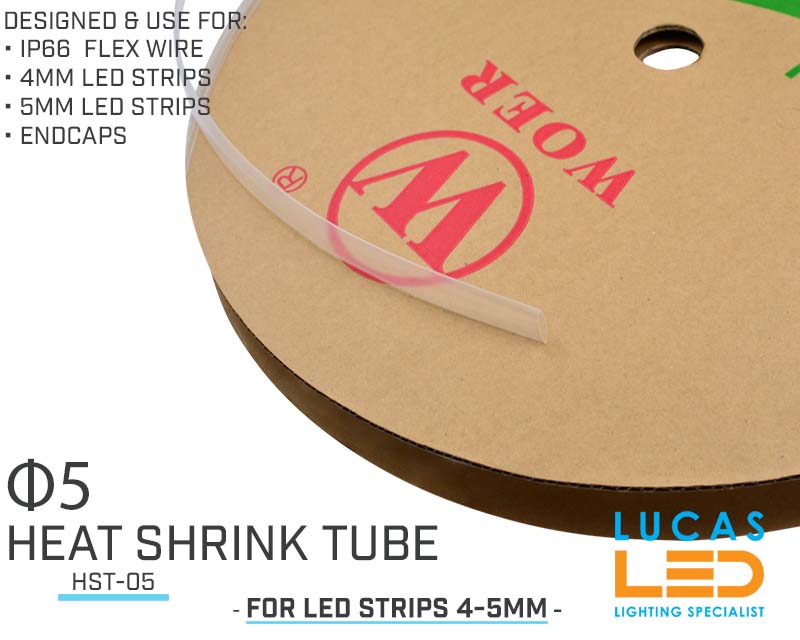 Heat shrink tube Φ5 for 5mm LED strip • Temperature ranges ：-55℃～125℃     •  1 Meter lenghts •