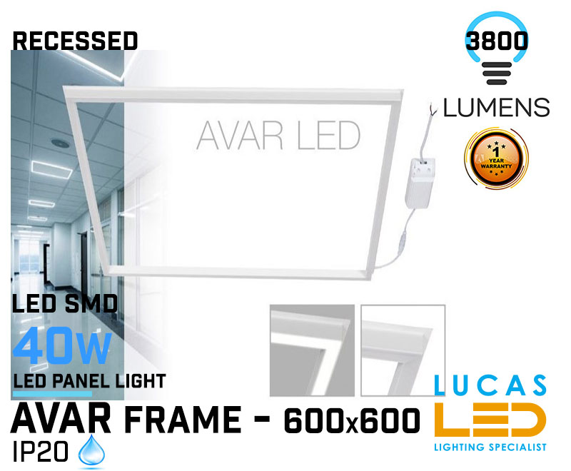 LED PANEL Light FRAME 40W - 4000K - 3600lm - IP20 - LED SMD - Ultra Slim - AVAR 6060 - LED Driver including
