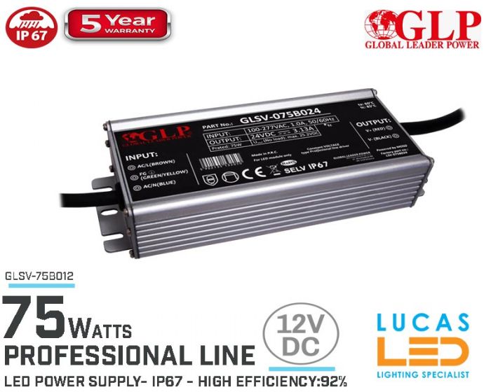 LED Driver Power Supply • 12V • 75 watts • IP67 • Waterproof • Metal case • 5 year • PRO Line • GLP-GLSV •