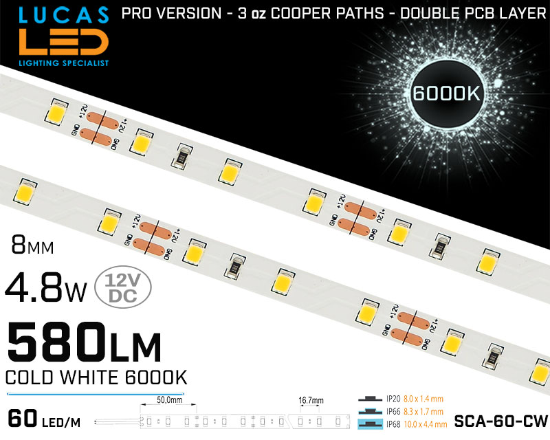 LED Strip Cold White • 60 LED/m • 12V • 4.8W • 6000K • IP20 • 580lm • 8mm • 3oz Cooper paths PRO Version