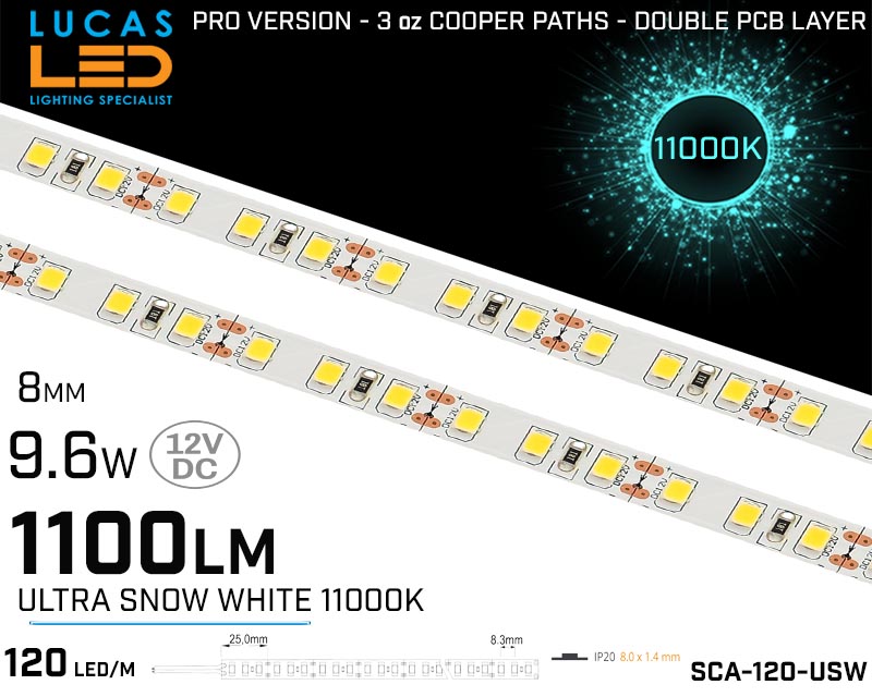LED Strip Super Ultra Cold White • 120 LED/m • 12V • 9.6W • 11000K • IP20 • 1100lm • 8mm •3oz Cooper paths PRO Version