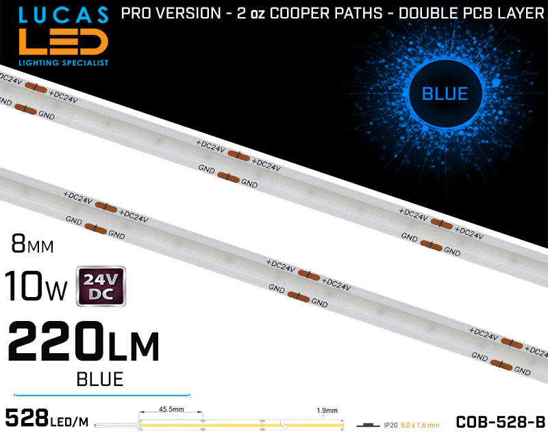 LED Strip COB BLUE • Spotless • 24V • 10W • IP20 • 220lm • 8mm • 2oz Cooper paths PRO Version