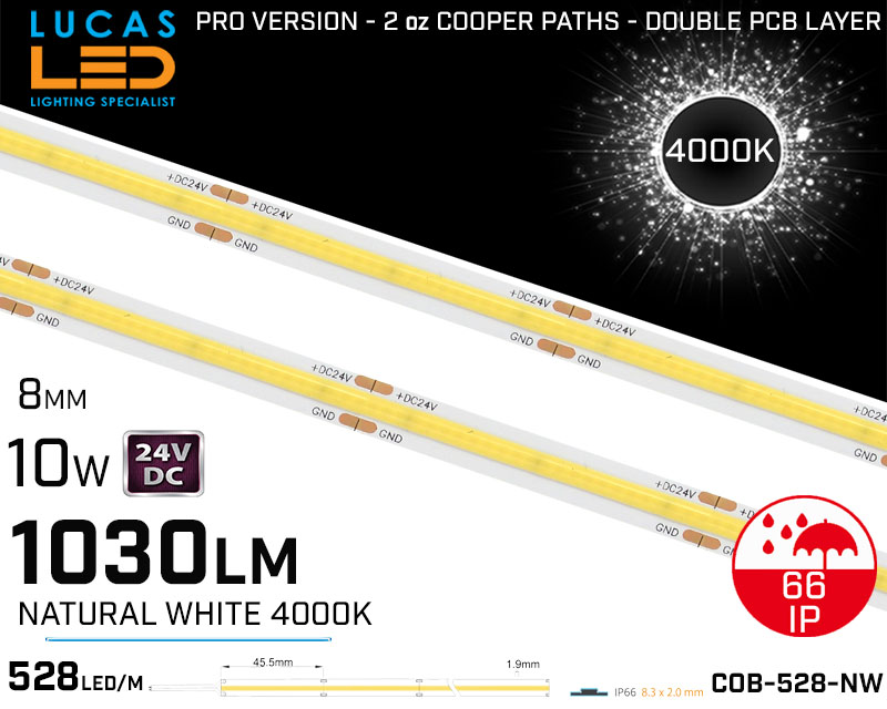   LED Strip COB Natural White •Spotless• 24V • 10W • 4000K • IP66 • 1030lm • 8mm •3oz Cooper paths PRO Version • Waterproof