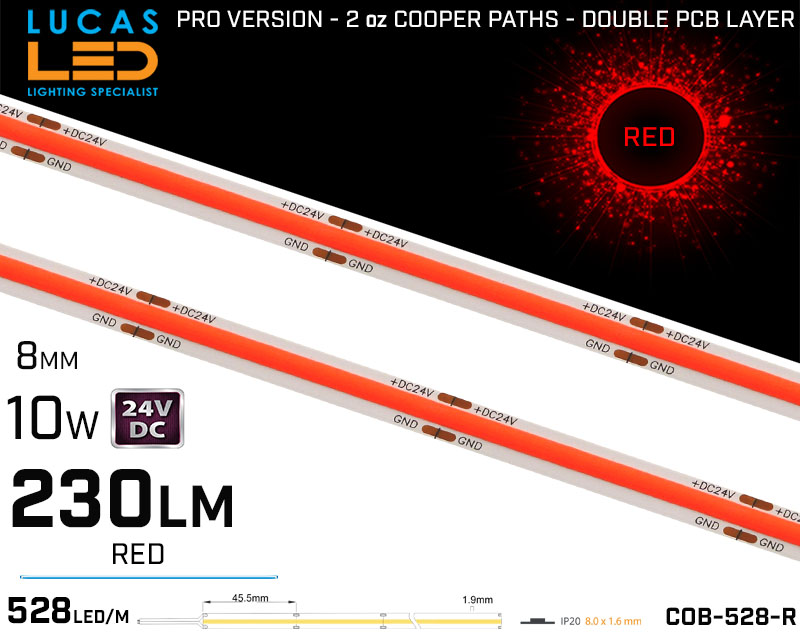 LED Strip COB RED • Spotless • 24V • 10W • IP20 • 230lm • 8mm • 2oz Cooper paths PRO Version
