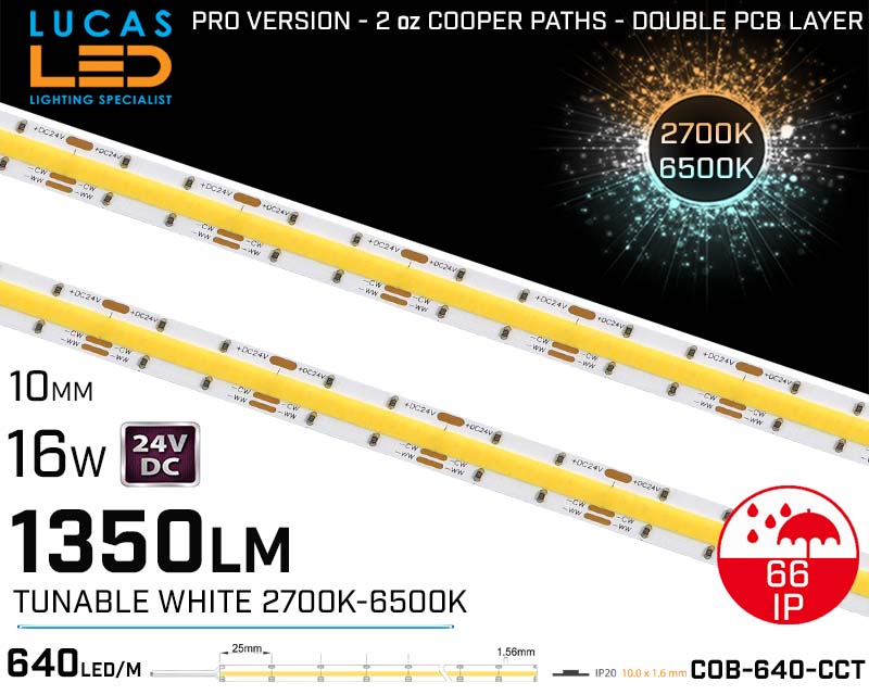 LED Strip COB CCT 2700-6500K • Spotless • 24V • 16W • IP66 • 1350lm • 10mm • 2oz Cooper paths PRO Version • Waterproof