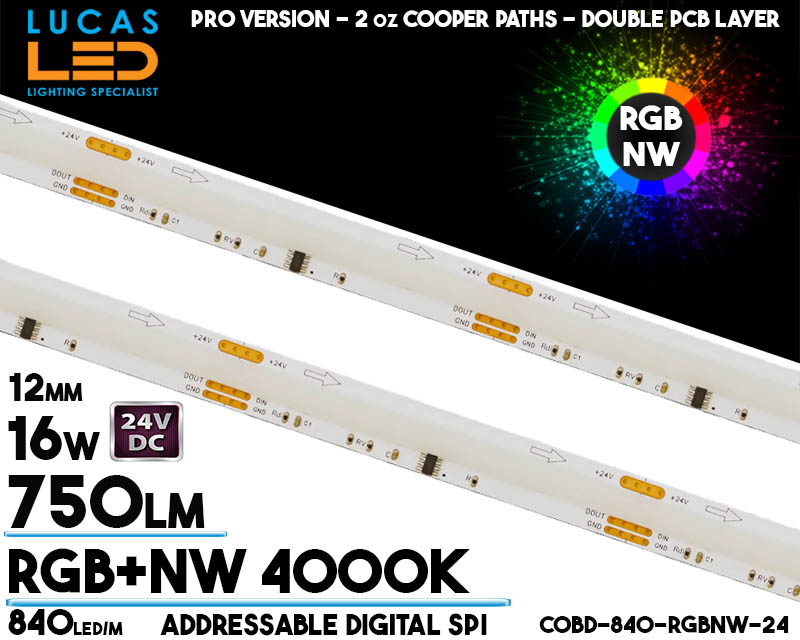 Addressable Digital SPI LED Strip RGB+NW 4000K • COB Spotless • 24V • 16W • RGBW • IP20 • 750lm • 12mm • 2oz Cooper paths PRO Version • Ra90 • 