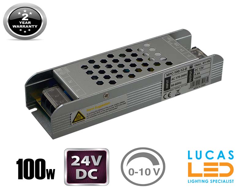 LED Triac 0/1-10V  Dimmable Driver Power Supply • 100 watts • 4.2A • DC 24V for LED Strips •