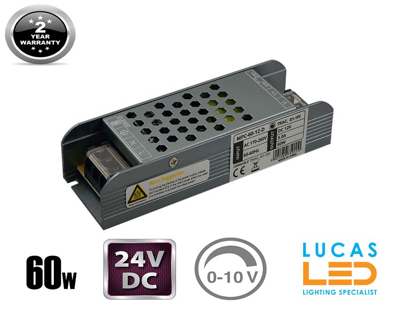 LED Triac 0/1-10V  Dimmable Driver Power Supply • 60 watts • 2.5A • DC 24V for LED Strips •